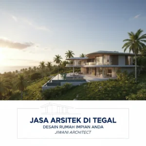 Jasa Arsitek di Tegal